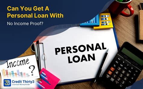 Personal Loans With No Proof Of Income